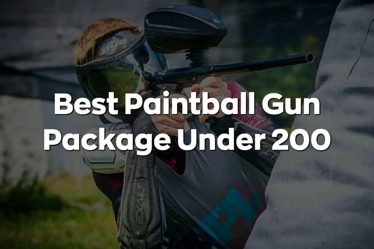 Best Paintball Gun Package Under 200: Own Your Marker